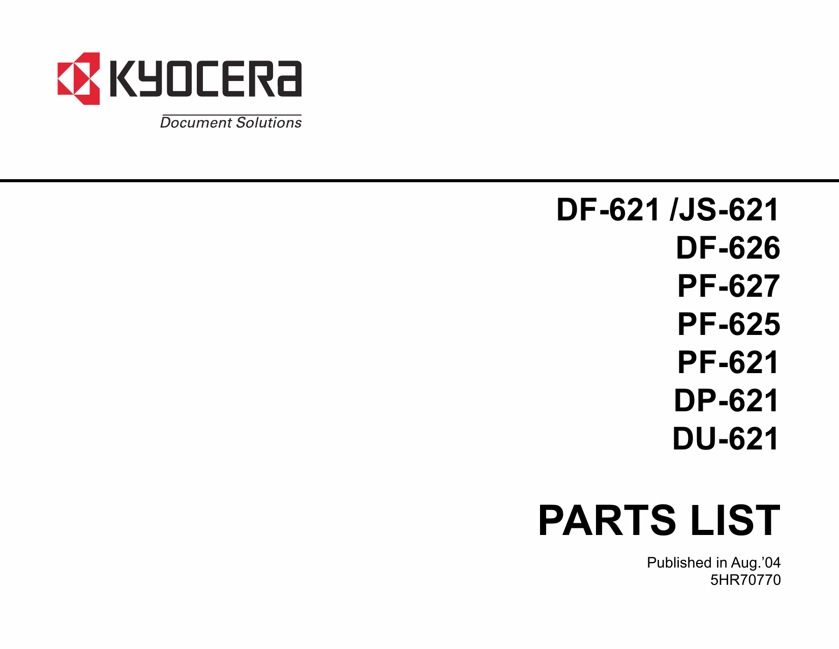 KYOCERA Options Document-Feeder DF-621 JS-621 DF-626 PF-627 PF-625 621 DP-621 DU-621 Parts Manual-1